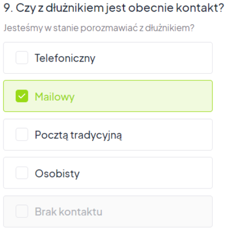 Windykacja formularz CashFix - Czy z dłużnikiem jest obecnie kontakt?